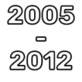 2005 - 2012